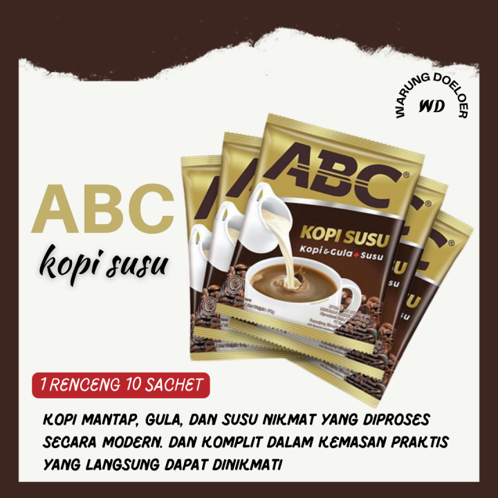 Kopi Abc Susu Sachet Kopi Plus Gula Dan Susu 1renceng 10 Sachet