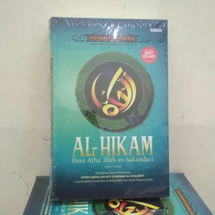 Al Hikam Kitab Tasawuf Sepanjang Masa Hc Ibnu Atha Illah Turos