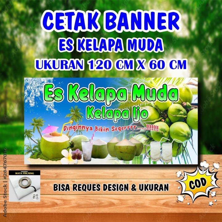 Spanduk Banner Es Kelapa Ukuran 120 Cm X 60 Cm Lazada Indonesia