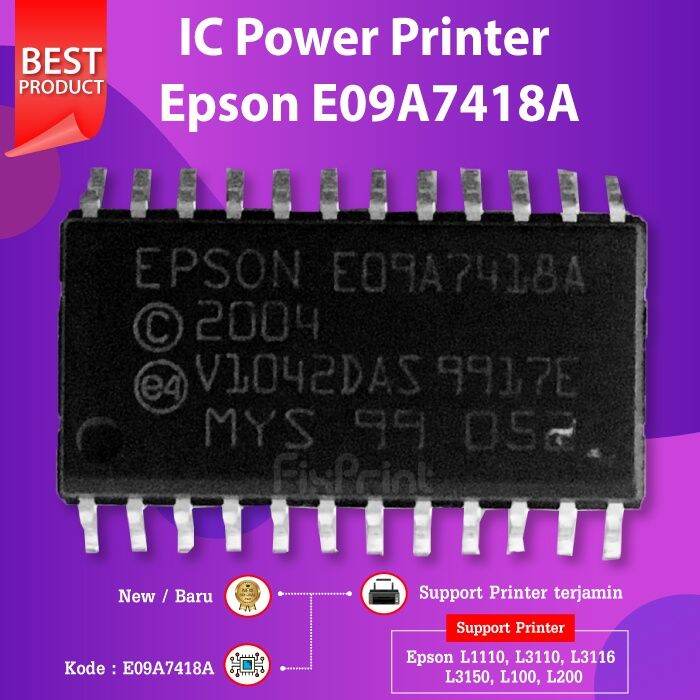 IC Power Epson L1110 L1210 L3110 L3210 L3116 IC6 E09A7418A Mainboard