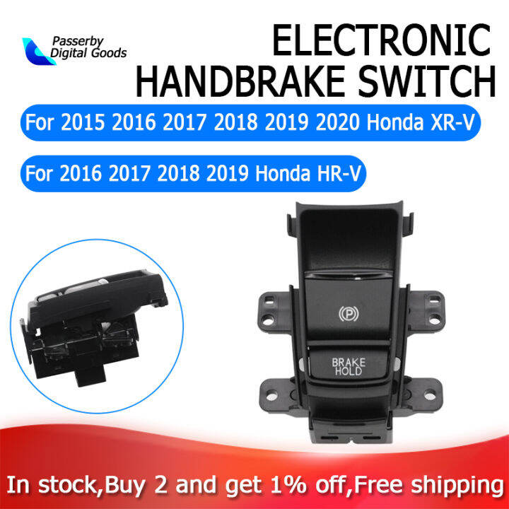 For Honda Hrv Xrv Hr V Xr V Electronic Auto Hand Brake Button Parking