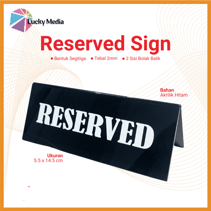 Papan Tanda Akrilik Meja Reserved Sign Acrylic Reserve Kafe Kasir Hotel