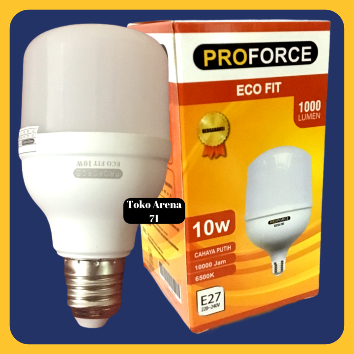 Proforce Eco Fit Lampu Led W Watt Sni Resmi Hemat Energi Cahaya