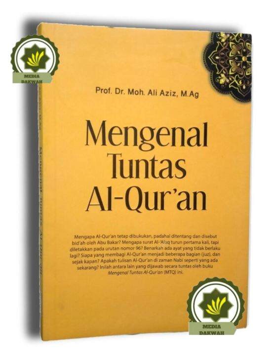 Buku Mengenal Tuntas Al Qur An Sejarah Pembukuan Alquran Pembagian Juz