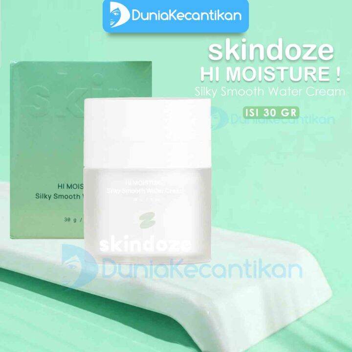 SKINDOZE Hi Moisture Silky Smooth Water Cream 30 Gr Lazada Indonesia