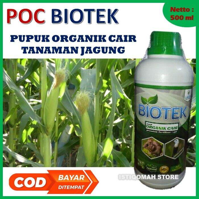 Pupuk Cair Organik Penyubur Buah Tanaman Jagung Poc Biotek Ml Pupuk