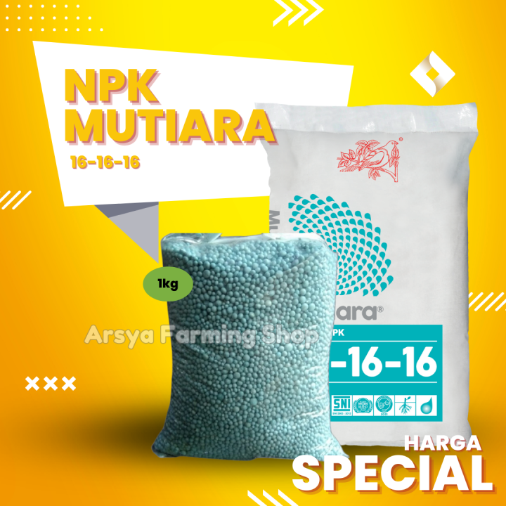 Pupuk NPK Mutiara 16 16 16 1 Kg Repack Lazada Indonesia