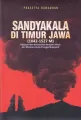 SANDYKALA DI TIMUR JAWA 1042 1527 M Kejayaan Dan Keruntuhan