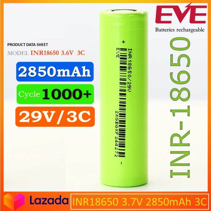 ถานชารจ Li ion EVE INR18650 29V 3 6v 2850mAh 3C สำหรบแบตเตอรสวาน