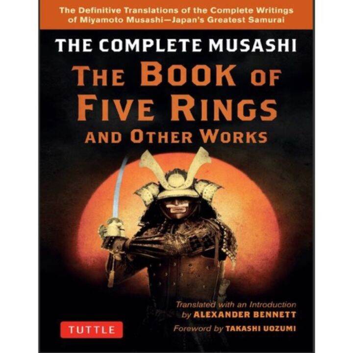 The Complete Musashi The Book Of Five Rings And Other Works By Miyamoto