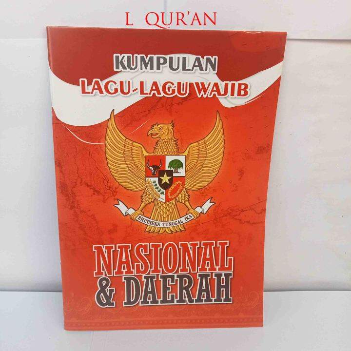 Buku Kumpulan Lagu Lagu Wajib Nasional Dan Daerah Untuk Belajar