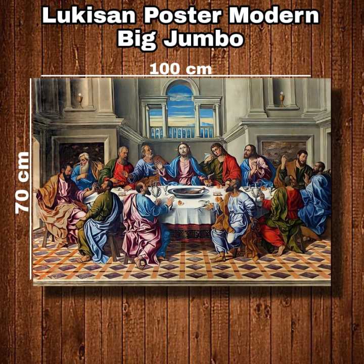 Lukisan Poster Modern Cetak Big Jumbo Foto The Last Supper Tuhan Yesus