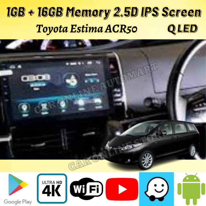 Toyota Estima Acr Mohawk T L Ms Series Q Led Gb Gb K Android