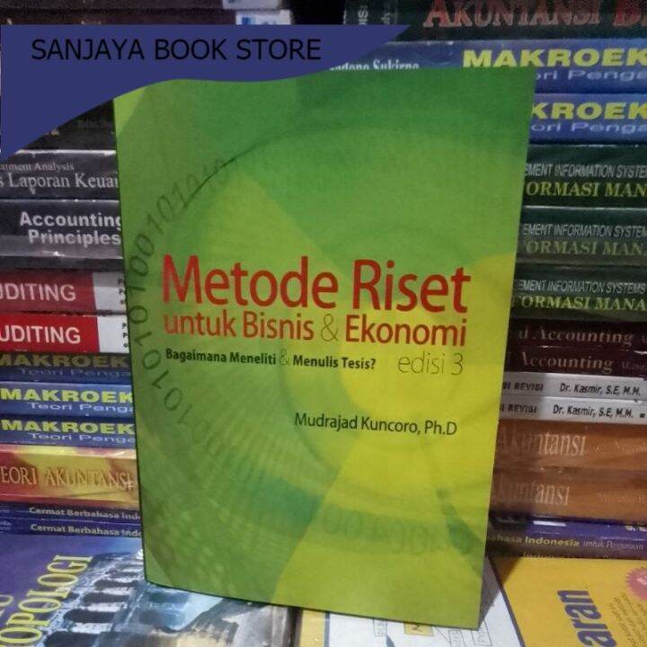 Metode Riset Untuk Bisnis Dan Ekonomi Edisi 3 By Mudrajad Kuncoro