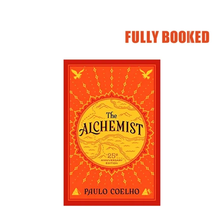 The Alchemist Th Anniversary Edition Deckle Edge Paperback By