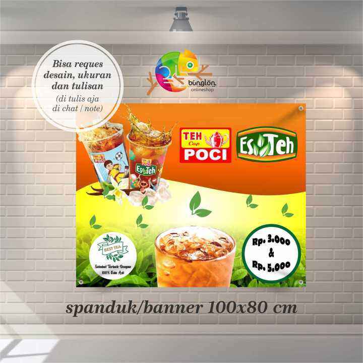 Size 100x80 Spanduk Teh Poci Best Tea Lazada Indonesia