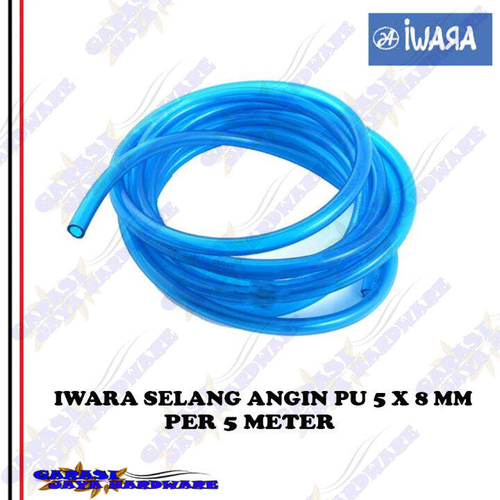 Iwara 5 Meter Selang PU Polyurethane Hose 5x8mm 120Psi Selang Angin