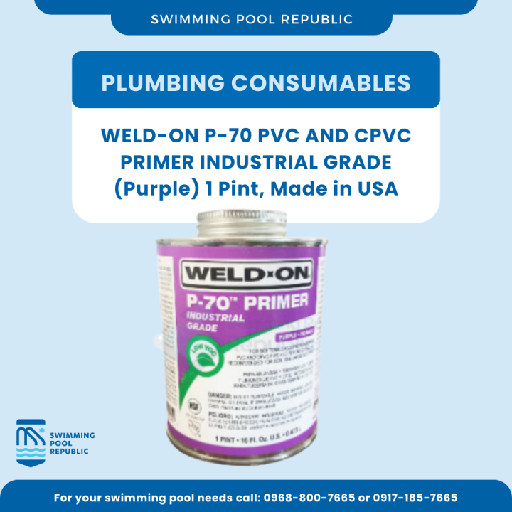 PLUMBING CONSUMABLES WELD ON P 70 PVC AND CPVC PRIMER INDUSTRIAL GRADE