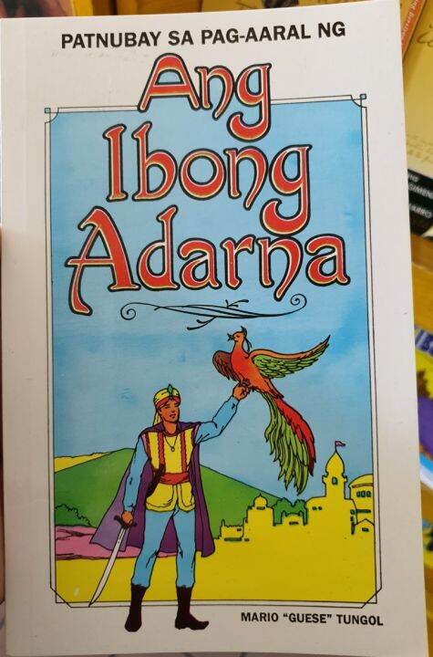 Patnubay Sa Pag Aaral Ng Ang Ibong Adarna By Mario Guese Tungol