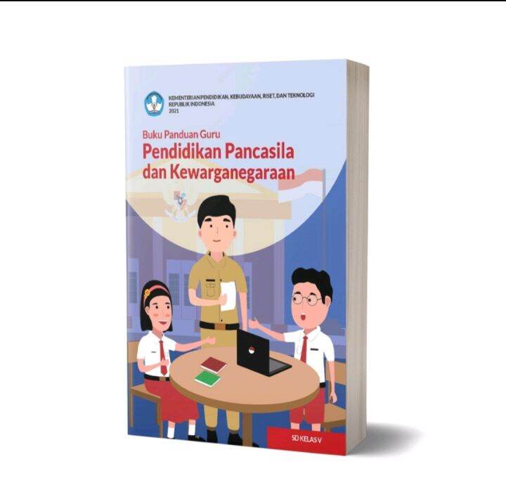 Buku Panduan Guru Pendidikan Pancasila Ppkn Kelas Sd Mi Kurikulum