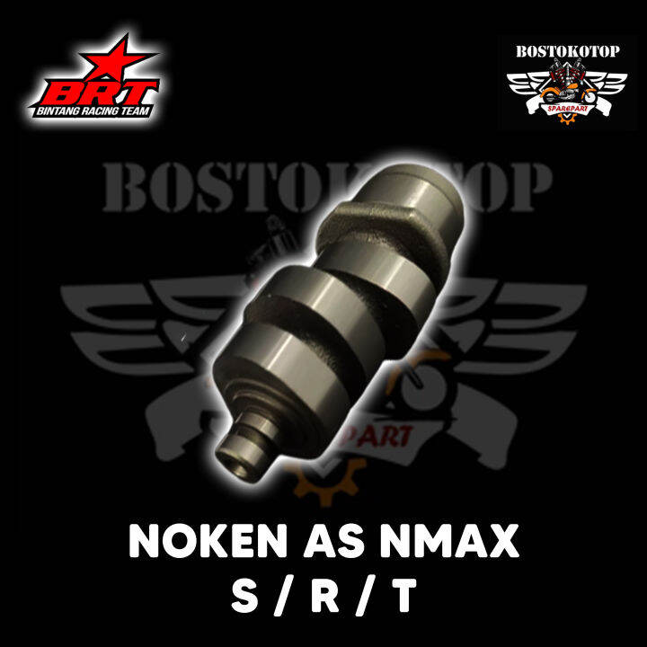 Brt Master Cam Noken As Yamaha Nmax Old Tipe Standar Tone Up S T T