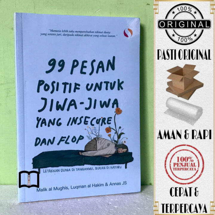 Buku Pesan Positif Untuk Jiwa Jiwa Yang Insecure Dan Flop Malik Al