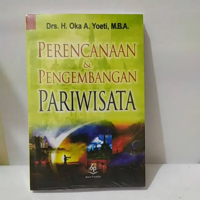 BUKU PERENCANAAN DAN PENGEMBANGAN PARIWISATA BY OKA Lazada Indonesia