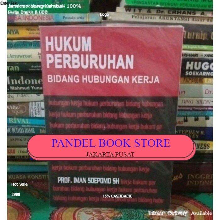 Hukum Perburuhan Bidang Hubungan Kerja By Iman Soepomo Lazada Indonesia