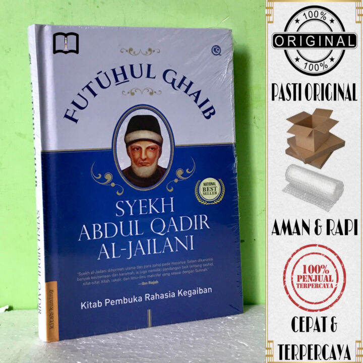 Buku Futuhul Ghaib Kitab Pembuka Rahasia Kegaiban Syekh Abdul Qadir