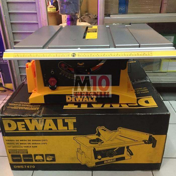 Table Saw Dewalt DWE7470 10 254 Mm Mesin Meja Potong Kayu Lazada