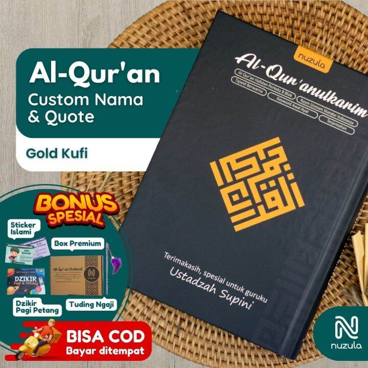 Nuzula Gold Kufi Al Quran Custom Eksklusif Alquran Tulis Nama Al