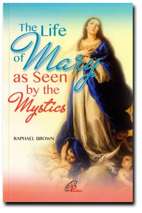 The Life Of Mary As Seen By The Mystics Lazada PH