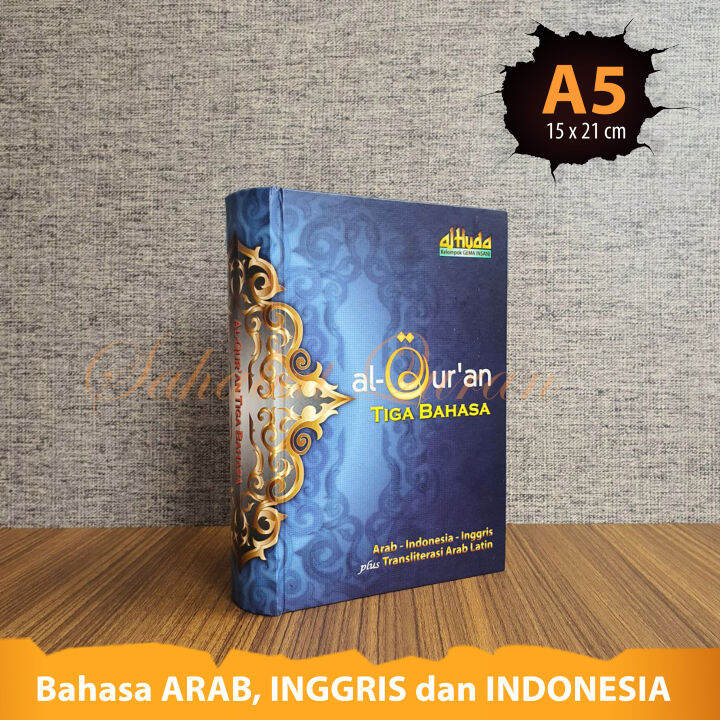 Al Quran Tiga Bahasa A5 Alquran Terjemah 3 Bahasa Arabic Indonesia