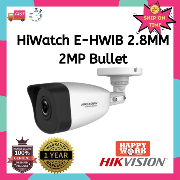 Hikvision HiWatch E HWIB 2 8MM 2MP Bullet IPCam Lazada PH