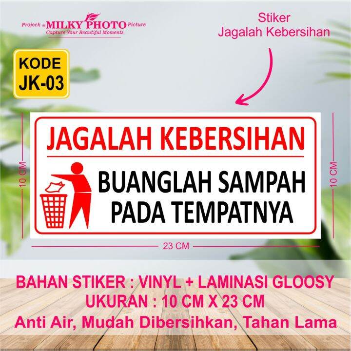 Stiker Jagalah Kebersihan Laminating Glossy Lazada Indonesia