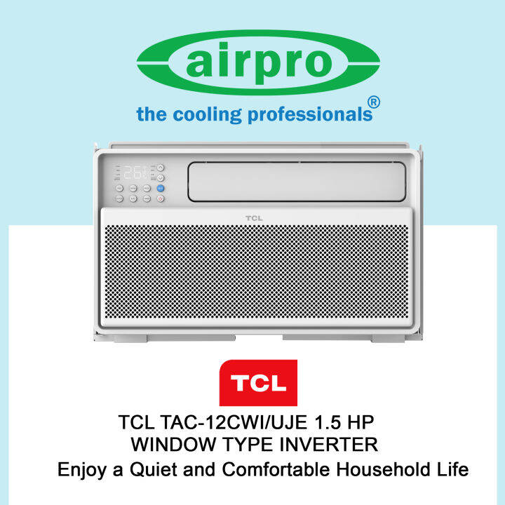 TCL 1 5 HP Window Type Aircon Inverter TAC 12CWI UJE Lazada PH