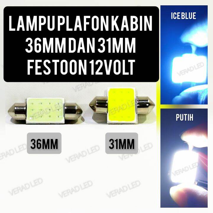 LAMPU KABIN LED Plafon Cabin Mobil COB Plasma 31mm 36mm FESTOON 12V