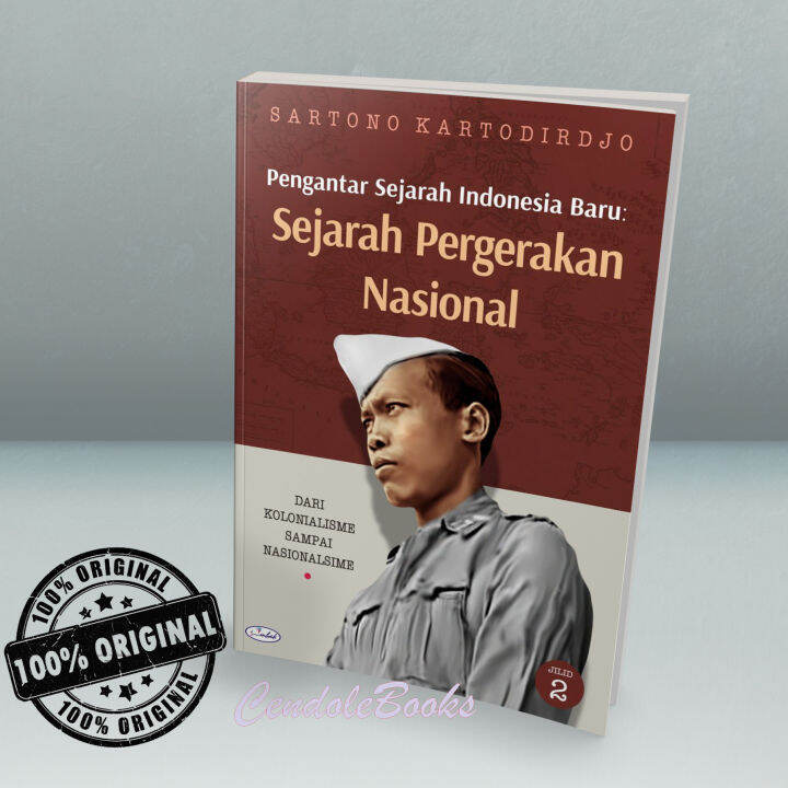 Buku Pengantar Sejarah Indonesia Baru Jilid Sejarah Pergerakan