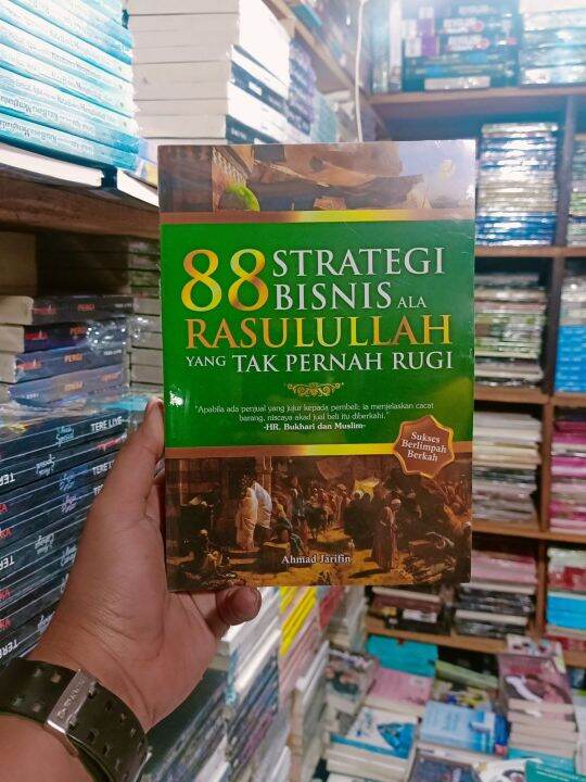 Buku Strategi Bisnis Ala Rasulullah Yang Tak Pernah Rugi Ahmad