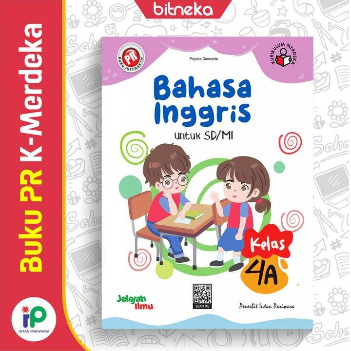 Buku PR Interaktif Bahasa Inggris SD MI Kelas 4 Semester 1 Kurikulum