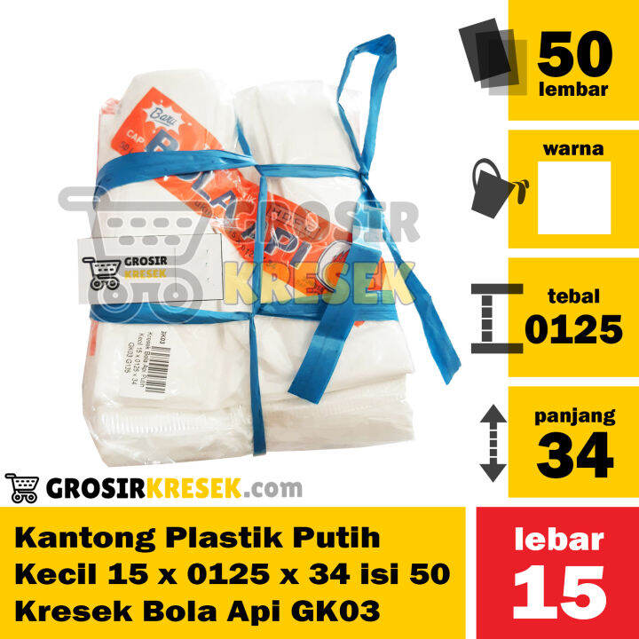 GK03 Kantong Plastik Putih Kecil 15 X 0125 X 34 Isi 50 Kresek Bola Api