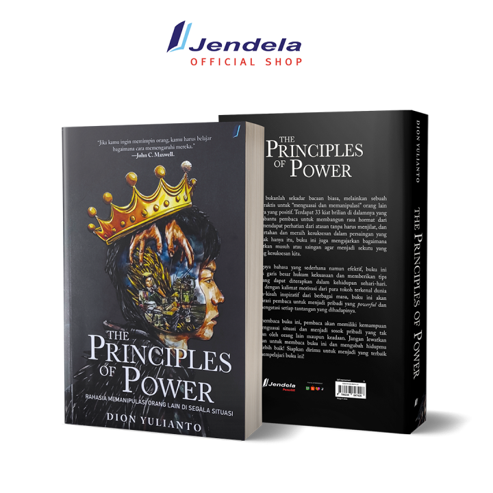 Buku Motivasi The Principles Of Power Rahasia Memanipulasi Orang Lain