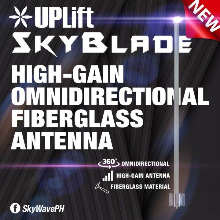 Uplift Skywave Skyblade High Quality Single Polarity Omnidirectional