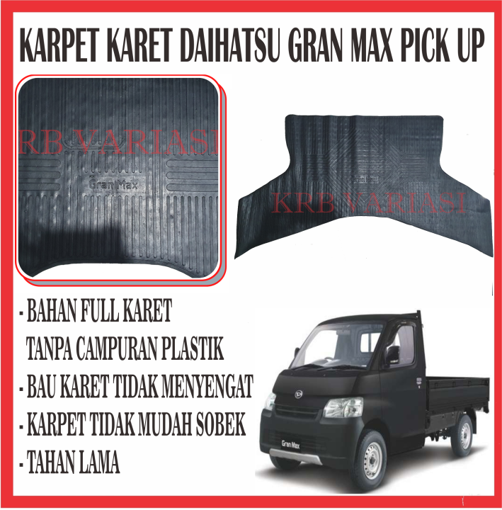 KARPET KARET LANTAI CABIN MOBIL GRAND GRAN MAX PICK UP Atau PICKUP