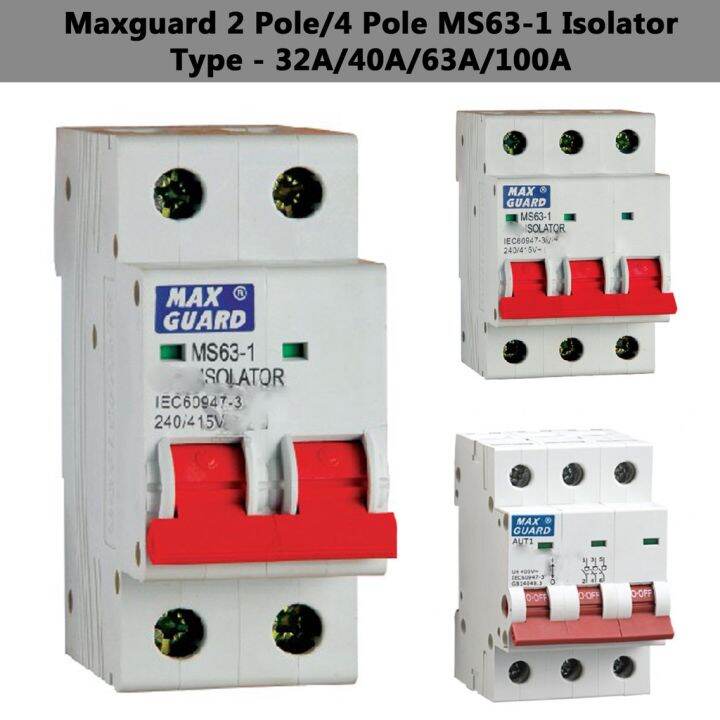 Maxguard 32A 40A 63A 2 Pole Isolator White Lazada