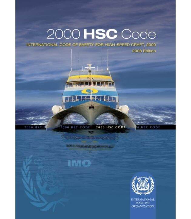 Buku Teknik Pelayaran Imo High Speed Craft Hsc Code Edition Imo