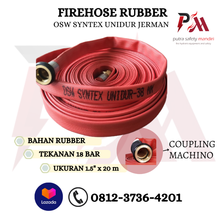 SELANG PEMADAM HYDRANT FIRE HOSE RUBBER 1 5 X 20 M OSW SYNTEX UNIDUR