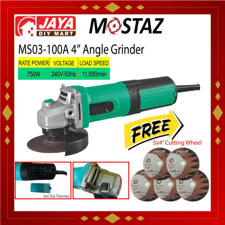 MOSTAZ 4IN 750W ANGLE GRINDER MS03 100A JAYA DIY MART Lazada