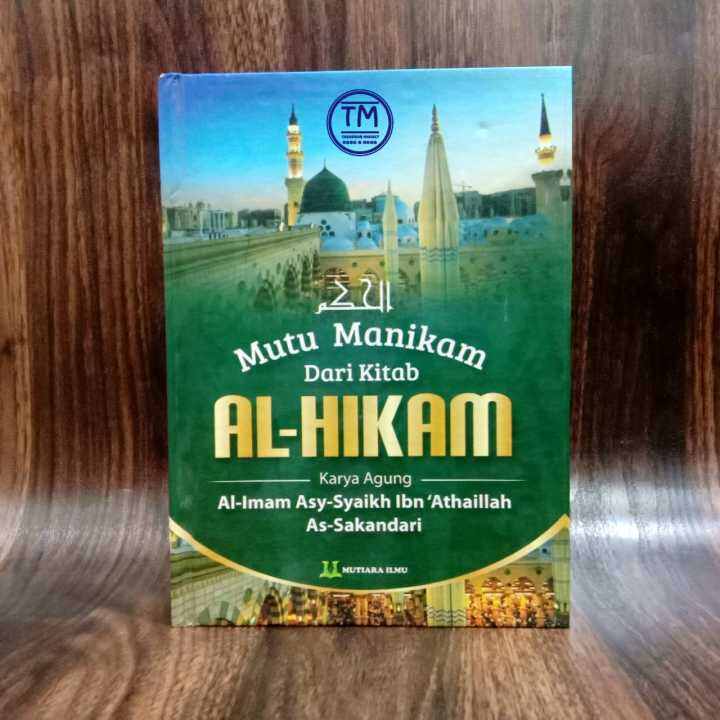 Mutu Manikam Dari Kitab Al Hikam Mutiara Ilmu Publisher Lazada