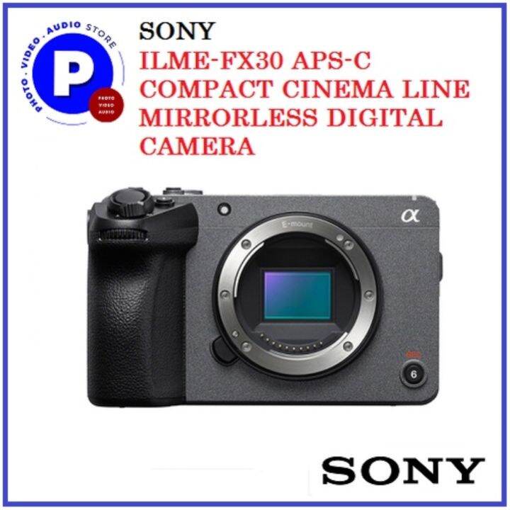 SONY ILME FX30 APS C COMPACT CINEMA LINE MIRRORLESS DIGITAL CAMERA